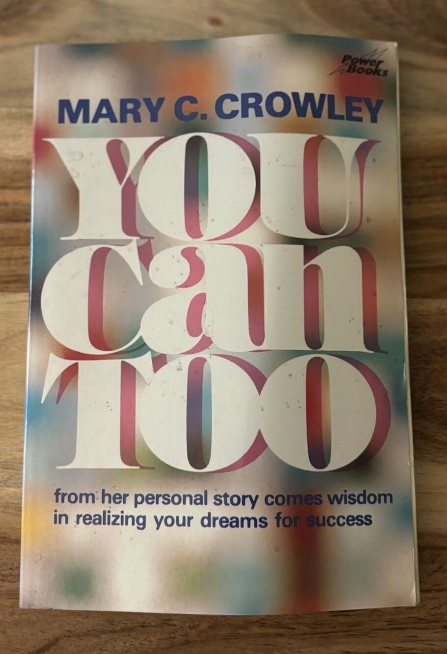 You Can Too By Mary Crowley Successful Christian Woman Paperback VTG 1980